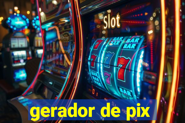 gerador de pix